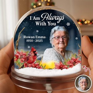 Custom Photo I Am Always With You Memorial Cardinal Acrylic Snow Globe HA75 898018