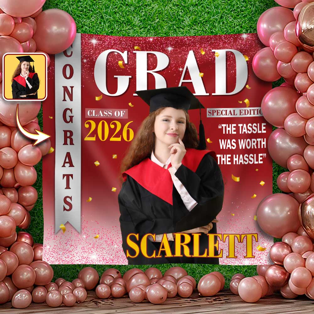 Custom Photo The Tassle Was Worth The Hassle Graduation's Day Backdrop TH10 898991