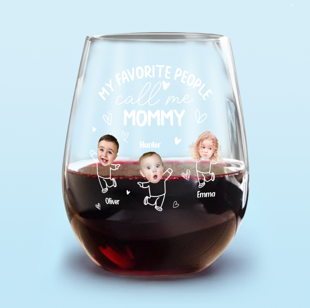 Custom Photo My Favorite People Call Me Grandma, Mom Wine Glass HA75 892294