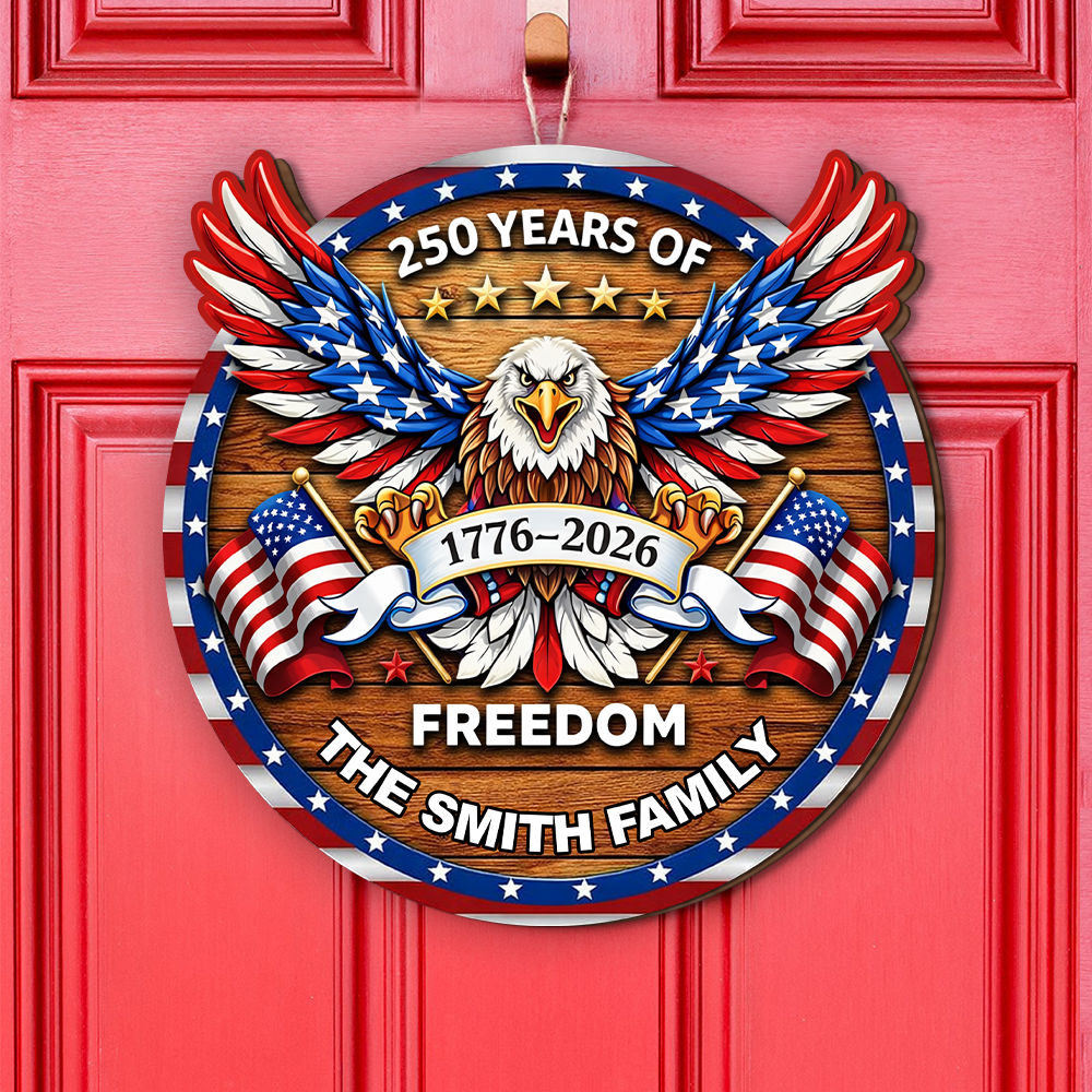 Personalized Family Name 250 Years of Freedom Eagle Door Sign HA75 920920