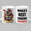 World's Best Looking Firefighter Gift For Dad Mug TH10 892957