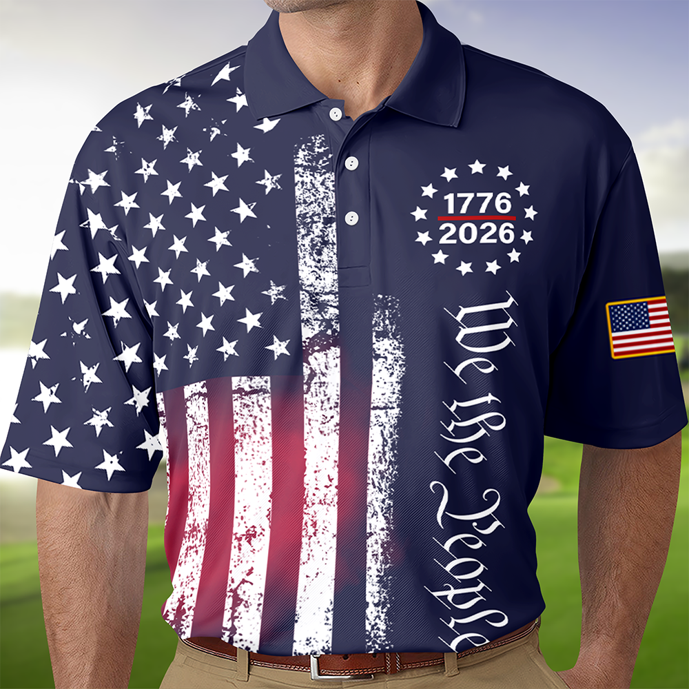 Personalized We The People America 250th Anniversary 1776-2026 Polo Shirt LM32 899603