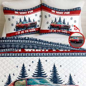 Custom Car Photo Oh What Fun It Is To Ride Quilt Bedding Set For Car Lover CH07 895608