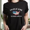 Charlie Kirk - His Voice Lives On Dark Shirt LM32 65461
