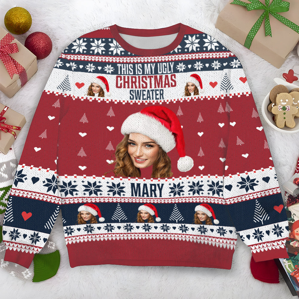 Custom Face Photo This Is My Ugly Christmas Sweater TH10 891587