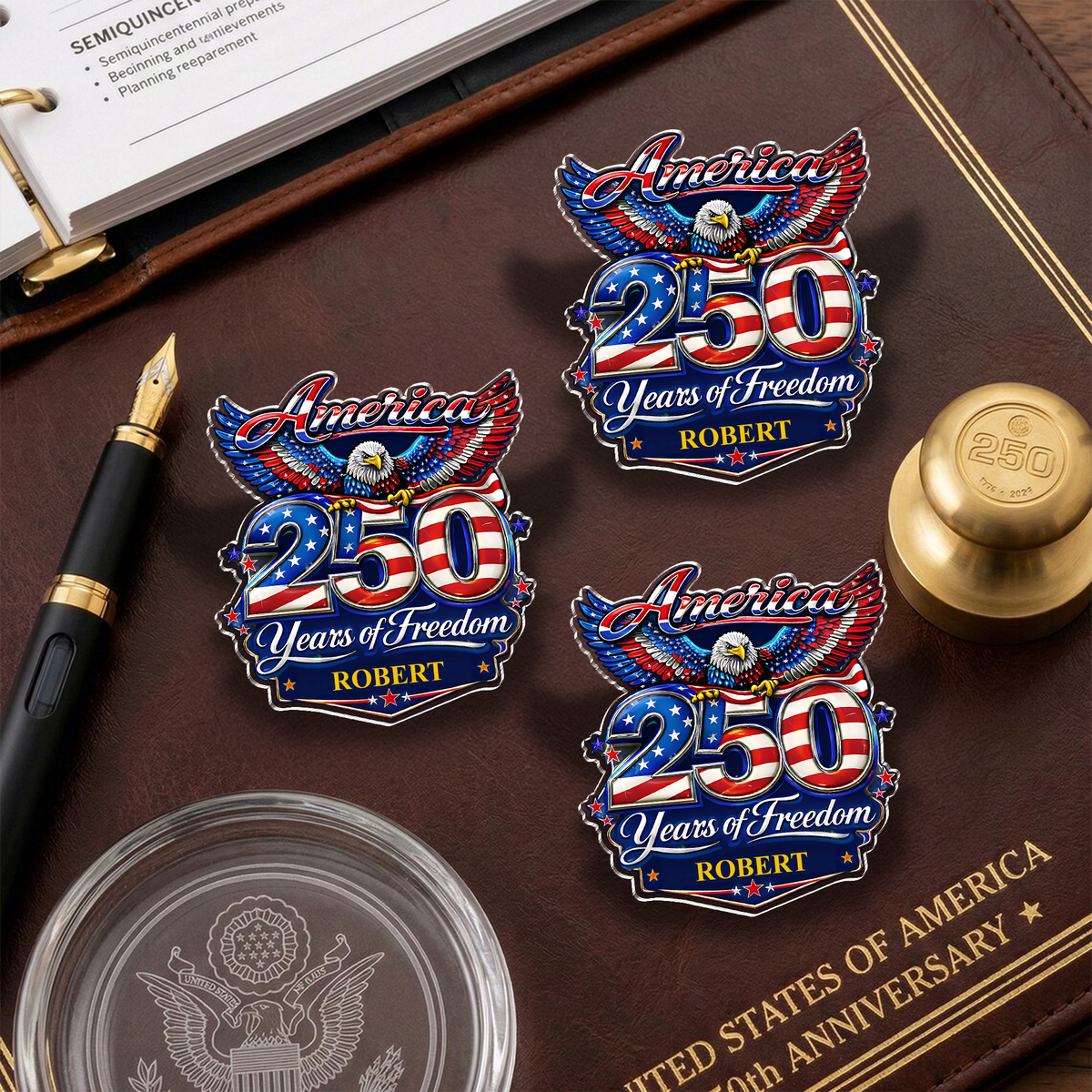 Custom Name America 250 Years Of Freedom 1776–2026 Eagle Acrylic Pin CH07 911096