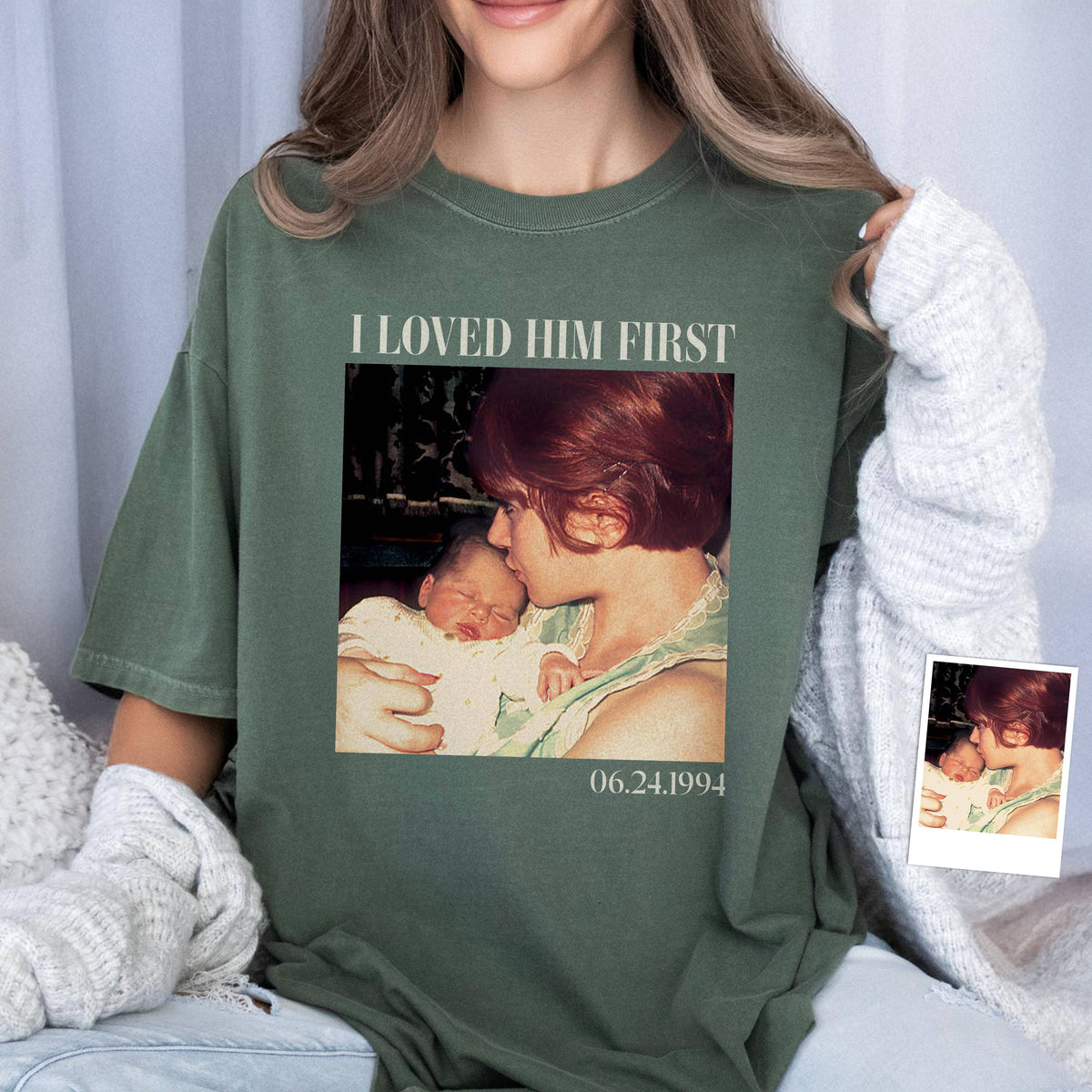 Custom Photo I Loved Her/Him First Family Comfort Shirt, Gift For Dad Mom HO82 894914