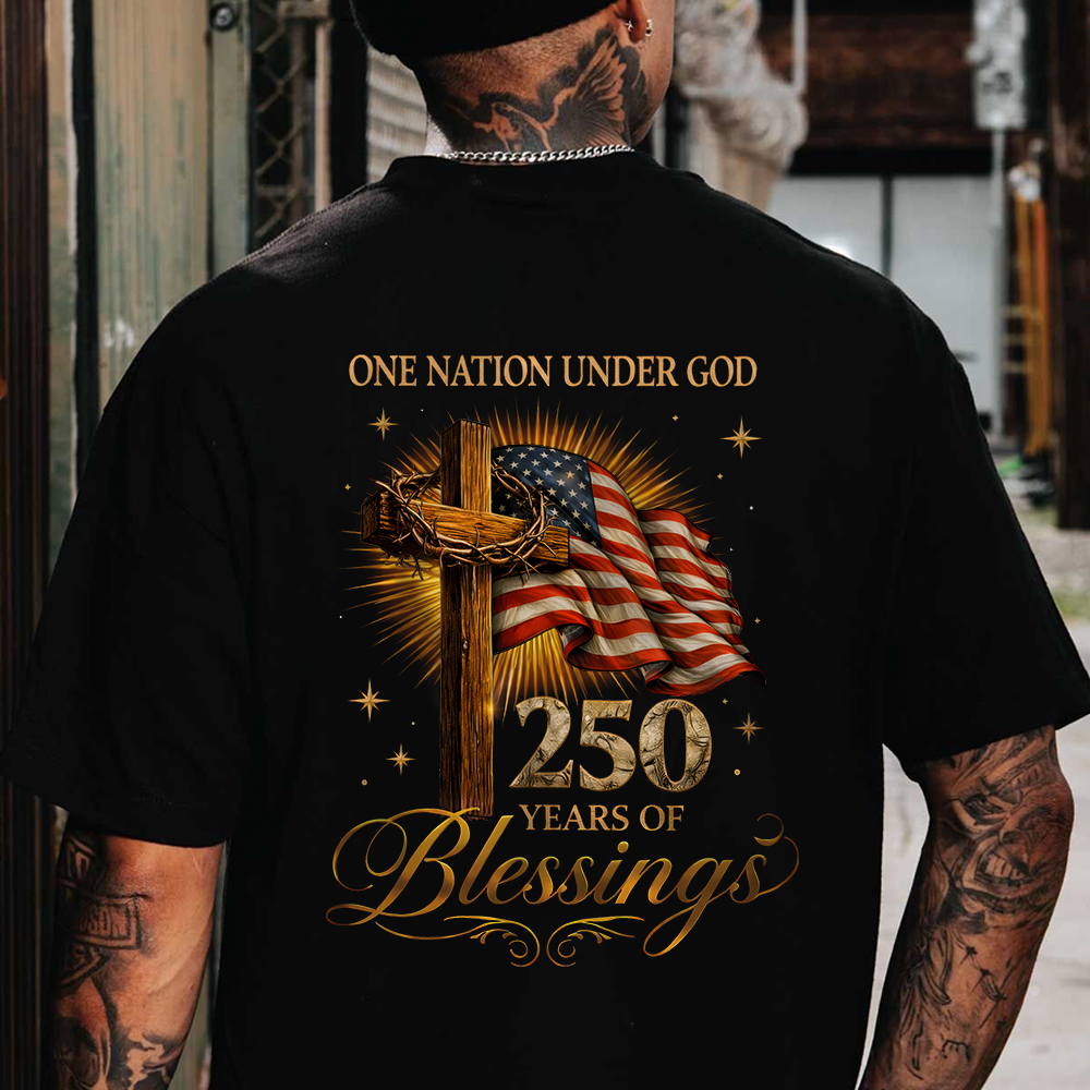 One Nation Under God 250 Years 250th Anniversary USA Birthday Patriotic Back Shirt HA75 920934