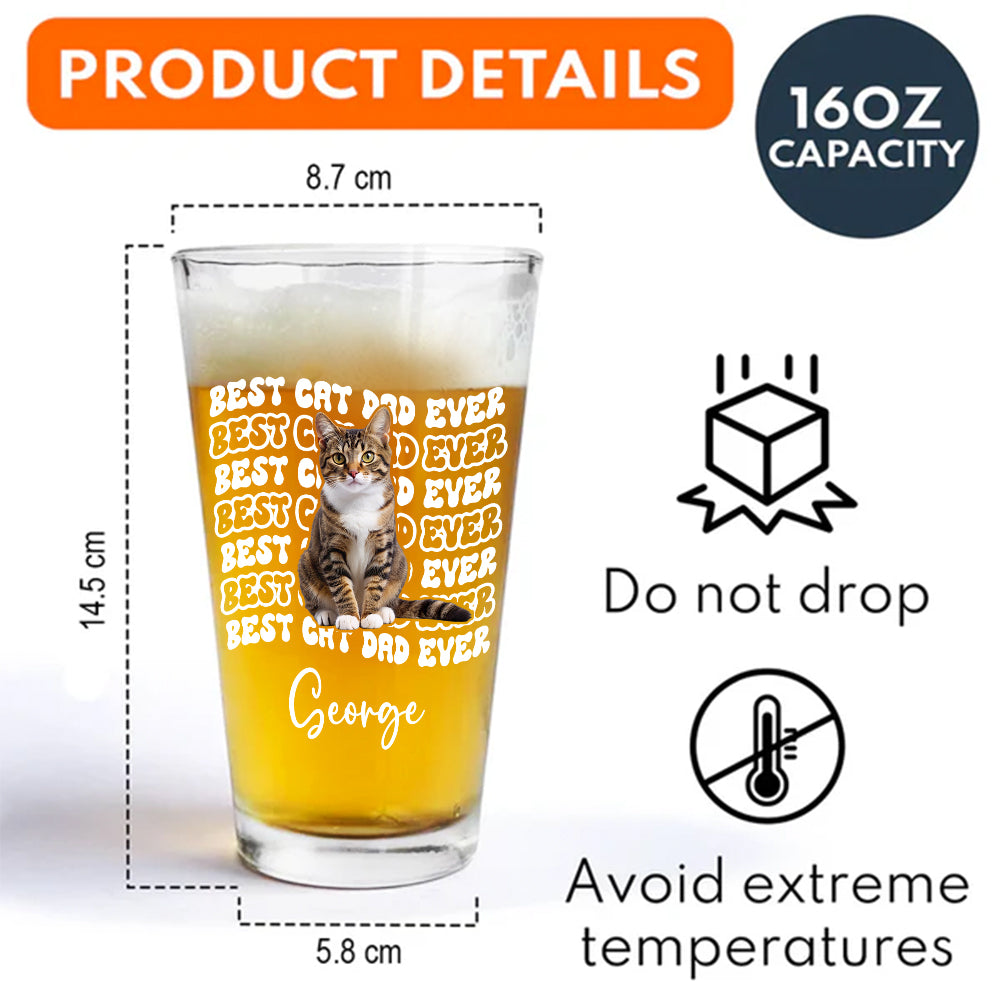 Custom Photo Best Dog Dad Ever Beer Glass - Father’s Day Gift for Dog & Cat Owners HA75 921370