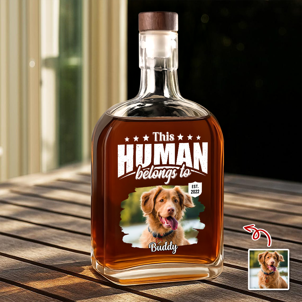 Custom Dog Cat Photo This Human Belongs To Whiskey Bottle - Personalized Pet Lover Gift HA75 921366