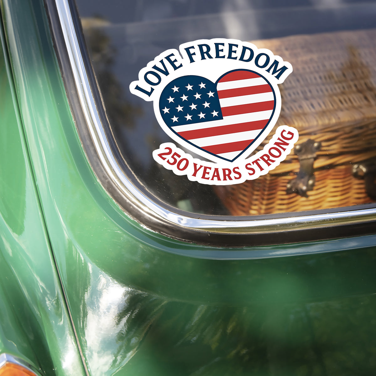 Love Freedom - 250 Years Strong Car Window Decal Sticker LM32 895827