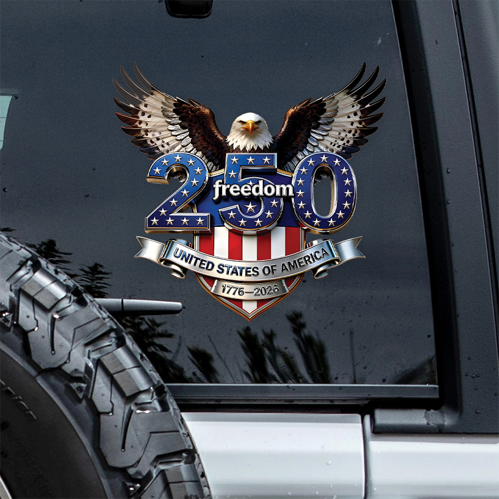 USA 250 Years Anniversary, Freedom Eagle 1776–2026 Car Window Decal Sticker HO82 902806