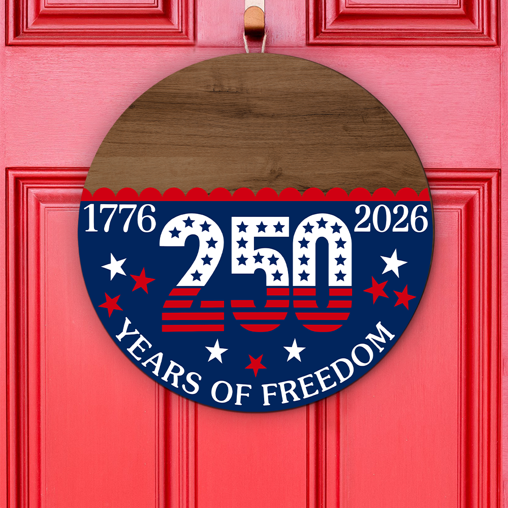 Custom Family Name 1776-2026 250 Years Of Freedom Doorsign HO82 902800