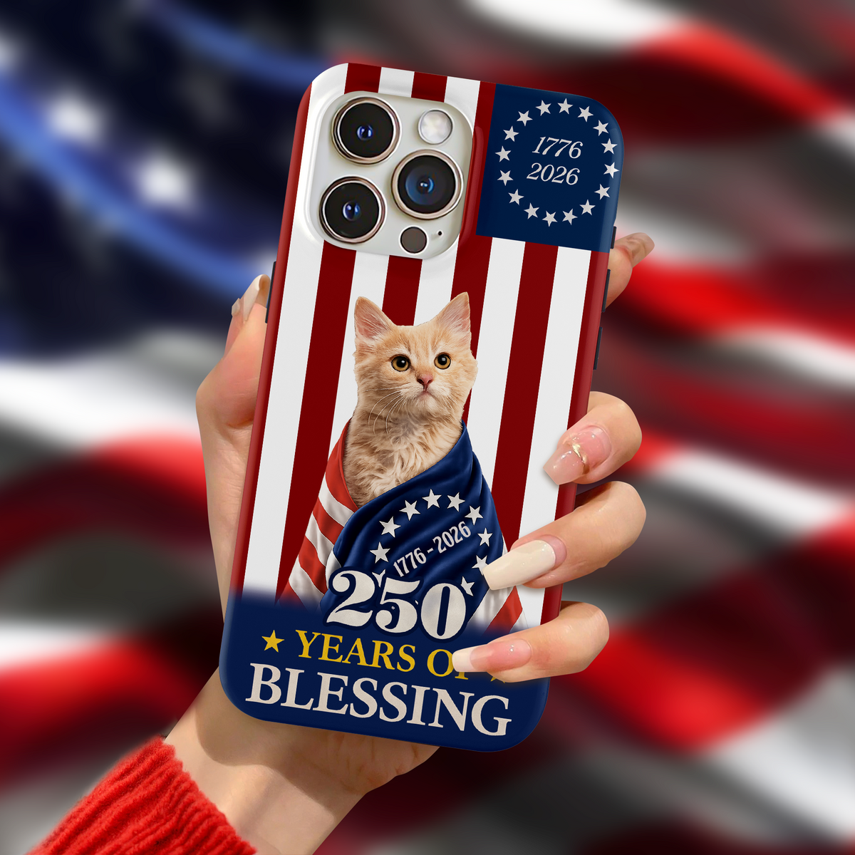 Custom Photo My Dog, Cat 250 Years 1776 2026 Patriotic American Phone Case HO82 901194