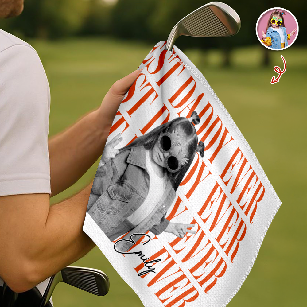 Personalized Vintage Photo Best Dad Ever Golf Towel For Golf Lovers For Father's Day Gift CH07 911504