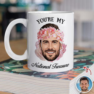 Custom Funny Face You're My National Treasure White Mug Valentine's Day Gift For Husband, Boyfriend HA75 898740