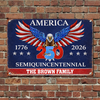 250 Years America Semiquincentennial Metal Sign TH10 898461