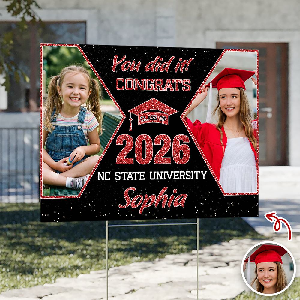 Custom Photo You Did It Graduation Yard Sign Gift for Graduates HO82 901482