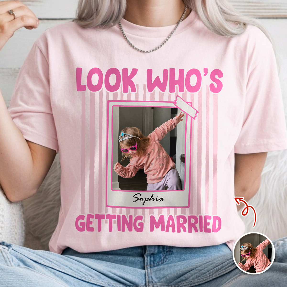 Custom Photo Look Who's Getting Married Bachelorette Comfort Shirt HA75 921990