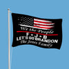Custom Family Name We The People 1776 Let's Go Brandon Double-Sided Flag HO82 900350