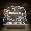 Mama Bear We Love You Personalized LED Night Light Gift For Mom Grandma CH07 895310