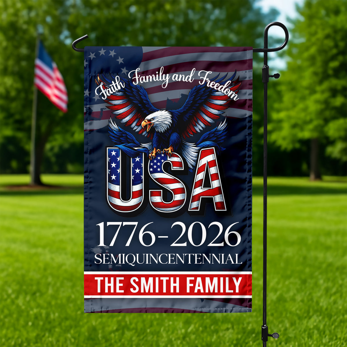 Custom Name Faith, Family & Freedom America 250 Years Patriotic Garden Flag LM32 897165
