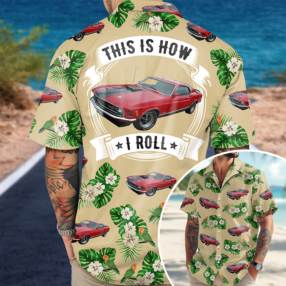 This Is How I Roll - Personalized Upload Vehicle Photo Hawaiian Shirt For Biker CH07 895684