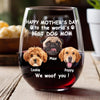 Custom Photo Woof Best Dog Mom Personalized Wine Glass Mother's Day Gifts HA75 892284