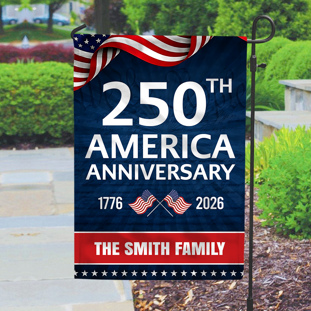 Custom Family Name 250th Anniversary 1776-2026 America Garden Flag HA75 920344