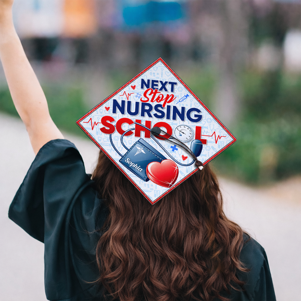 Custom Name Next Stop Nursing School Graduation Cap Topper LM32 899335