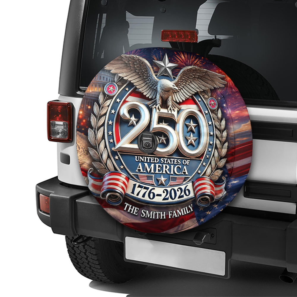 Custom Family Name USA Eagles 250th Anniversary Semiquincentennial 1776-2026 Tire Cover HO82 902054