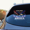 250th Anniversary American 1776-2026 Eagle Car Window Decal Sticker HO82 902780