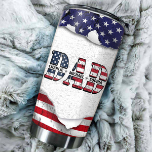 Custom Kid Name With America Dad Tumbler TH10 894035
