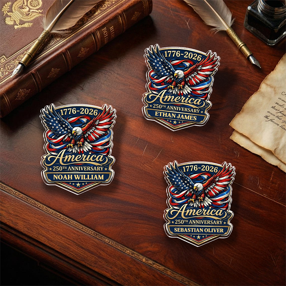 Custom Name America 250th Anniversary 1776-2026 Eagle Acrylic Pin CH07 911094