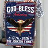 Custom Family Name God Bless America Eagle 1776–2026 Patriotic Metal Sign HA75 920120