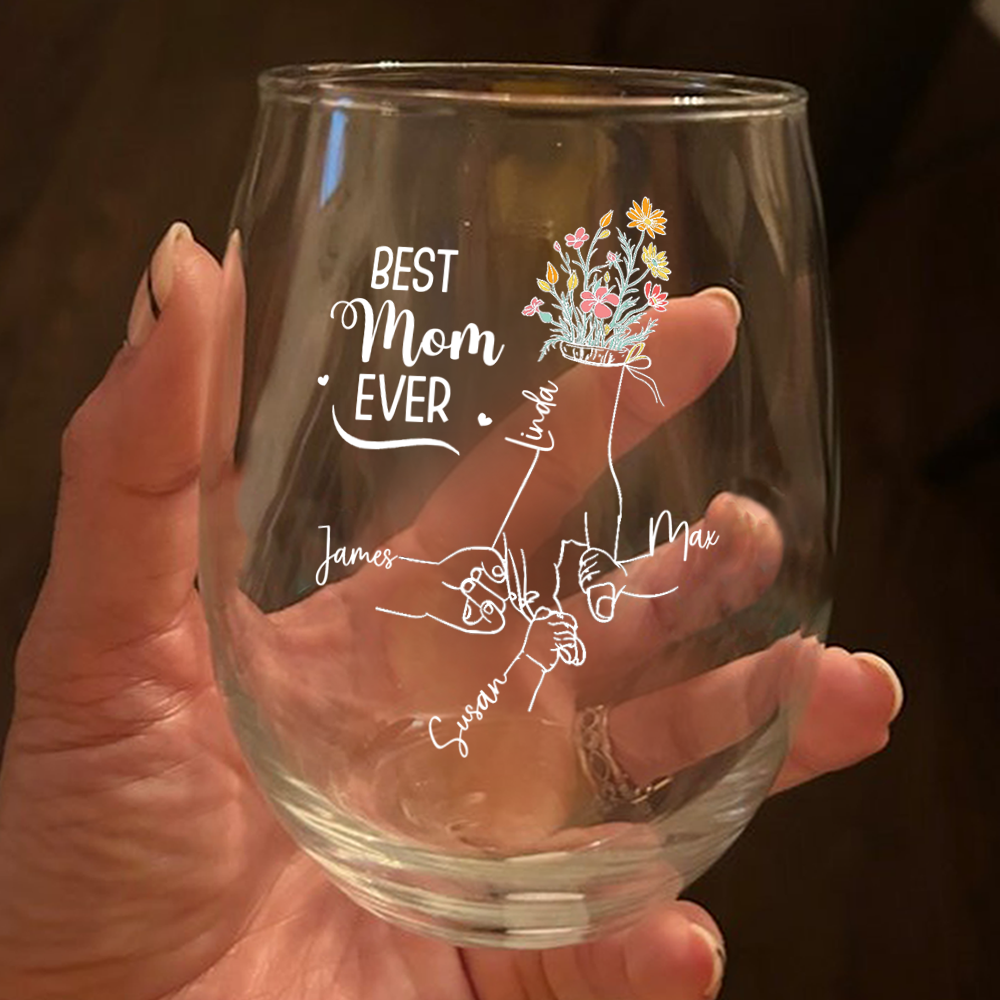 Personalized Best Mom Ever Wine Glass Christmas, Birthday Gift For Mom HA75 892954