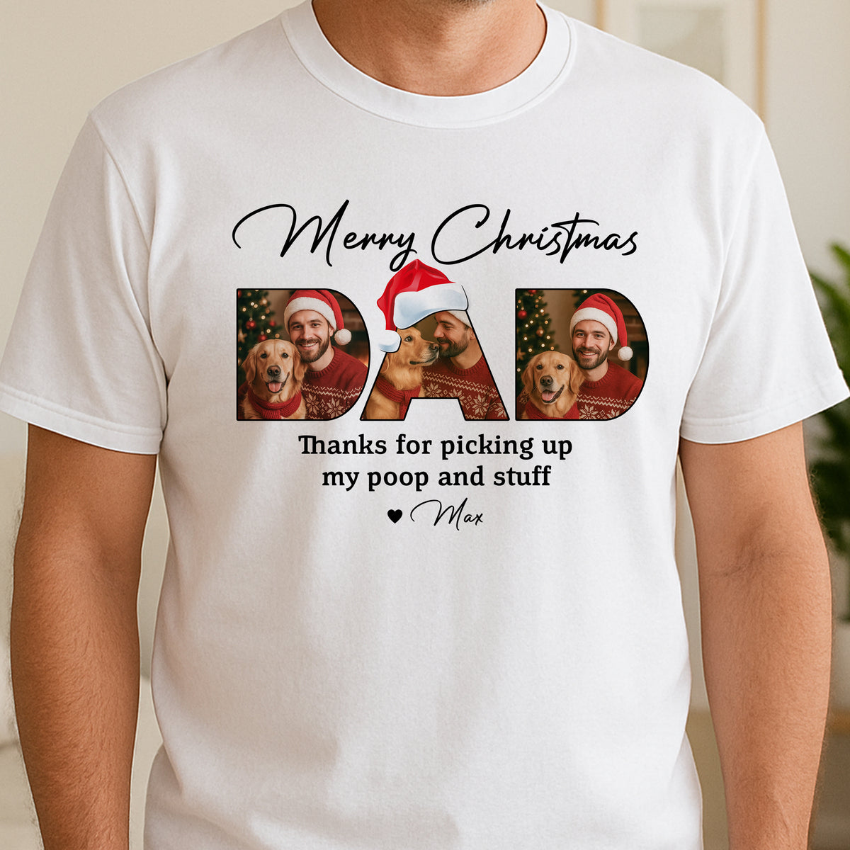 Custom Photo Merry Christmas Dad Thanks For Picking Up My Poop And Stuff Bright Shirt Gift For Dog Lovers HO82 894406