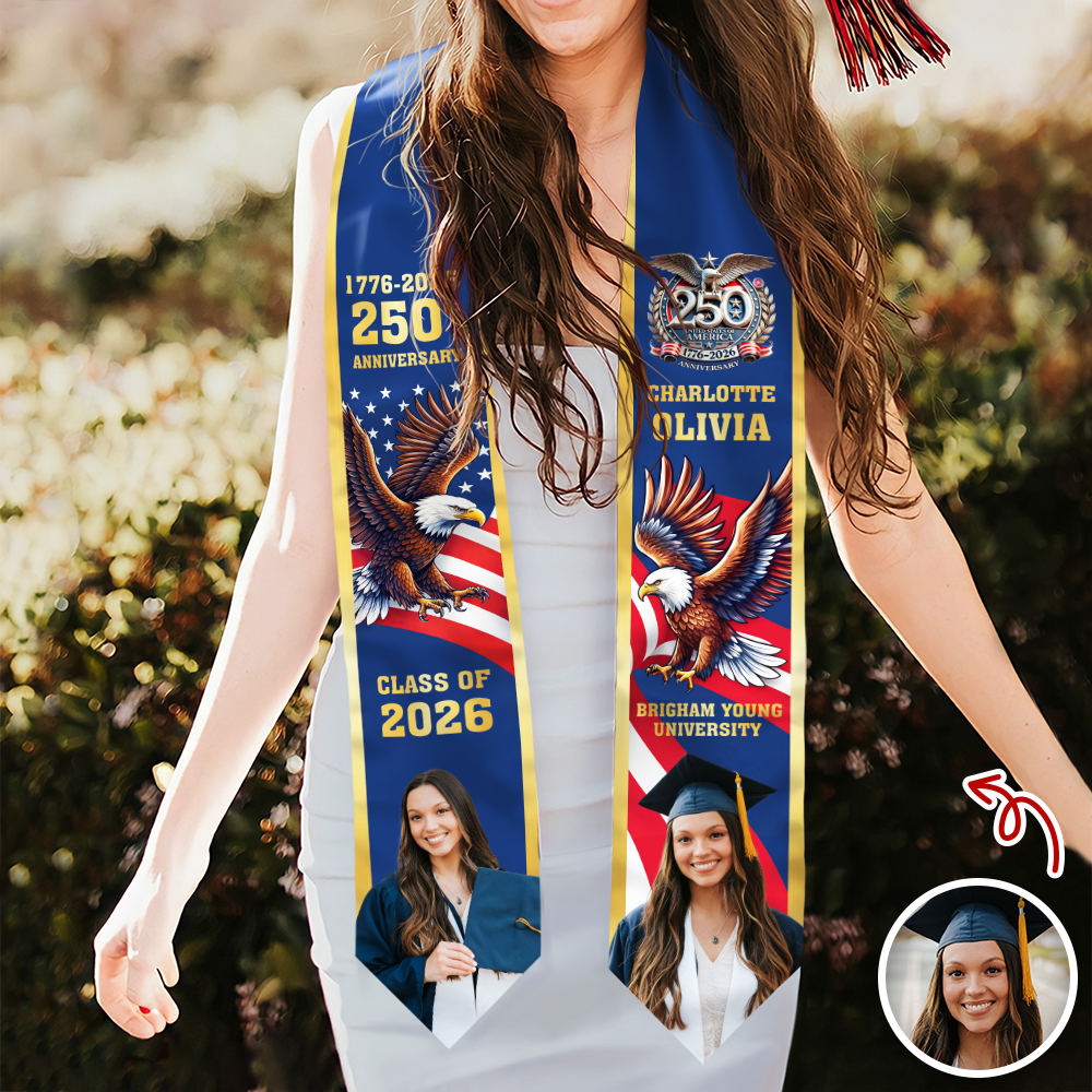 Custom Photo Class Of 2026 With America 250 Years Graduation Stole HO82 901480