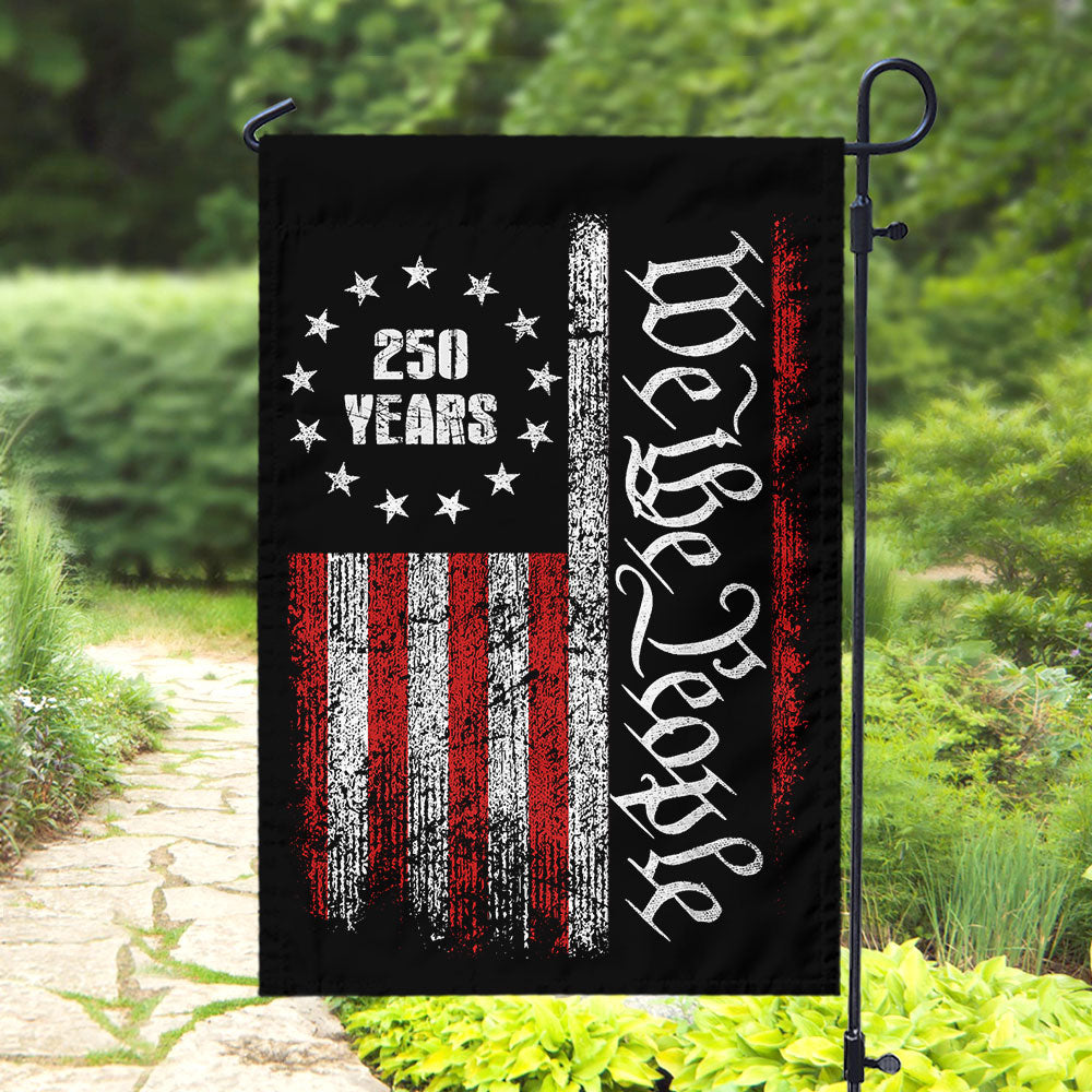 250 Years America Independence We The People US Garden Flag HA75 897400