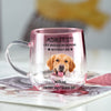 Custom Photo Life Would Be Boring Without Me Dog Cat Pink Gradient Glass Mug HO82 901794