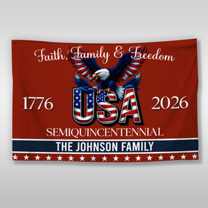 Custom Family Name Faith, Family & Freedom America 250 Years Patriotic Banner House Flag LM32 897717