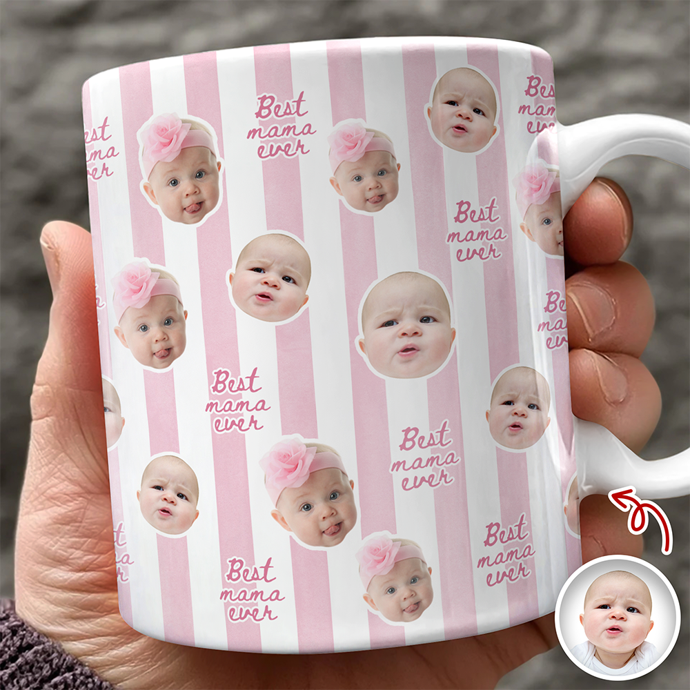 Custom Photo Best Mom Ever Mug Gifts For Mom, Grandma TH10 169547