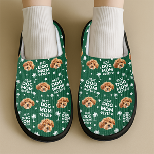 Custom Photo Best Dog Dad, Best Dog Mom Ever Slippers Unique Gift HA75 892974