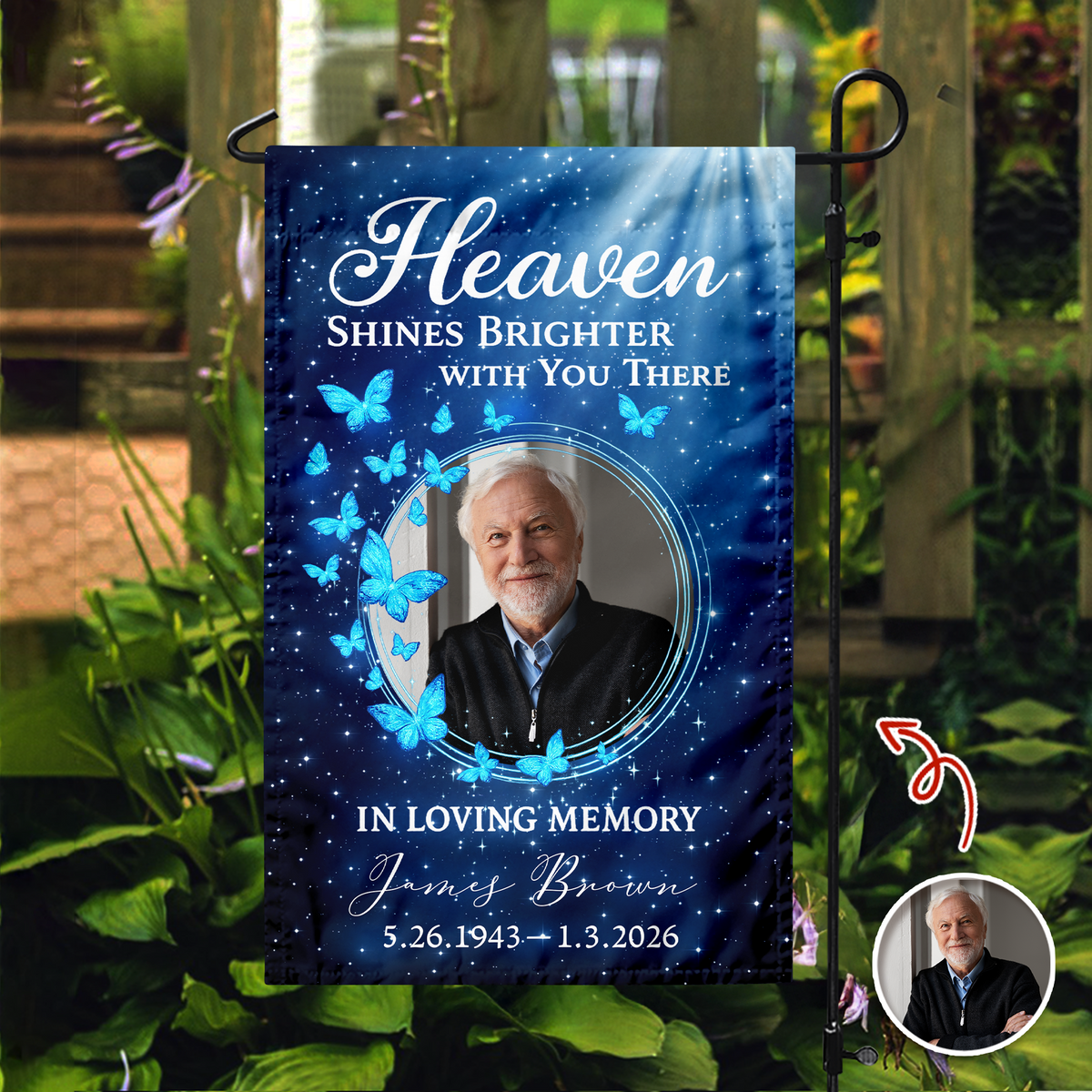 Custom Photo Heaven Shines Brighter With You There Personalized Memorial Garden Flag HA75 898898