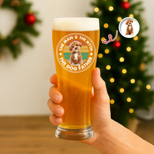 Custom Photo The Man The Myth The Dog Father Pilsner Glass HA75 892750