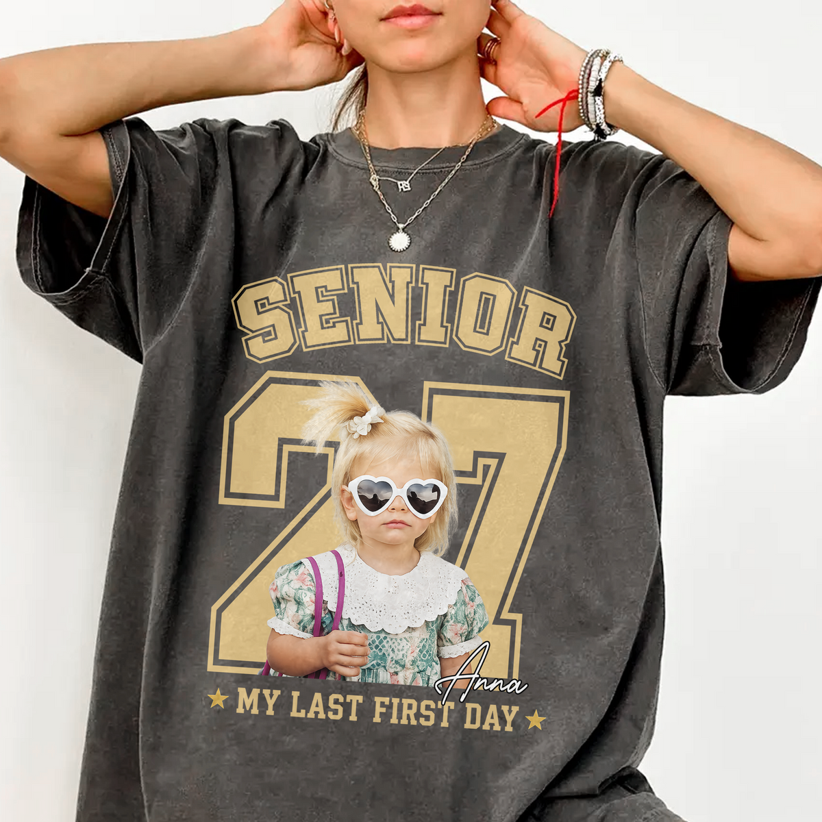 Senior 2027 My Last First Day Custom Photo Comfort Shirt CH07 180308