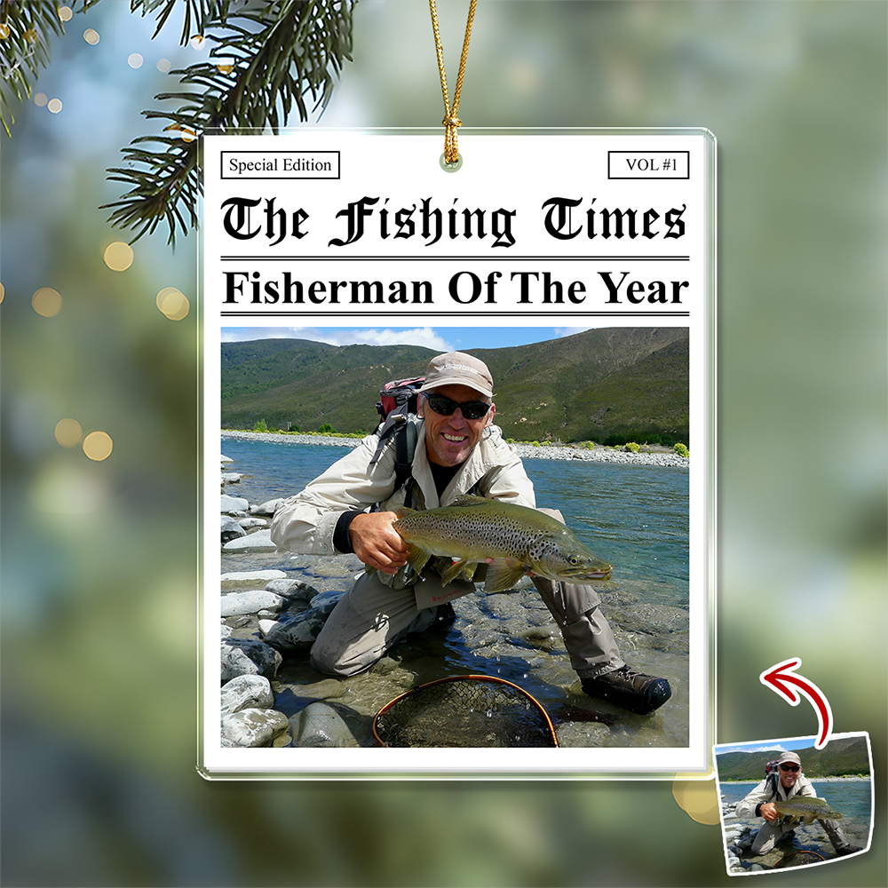 Custom Photo The Fishing Times - Best Catch Of The Year Acrylic Ornament HA75 897142