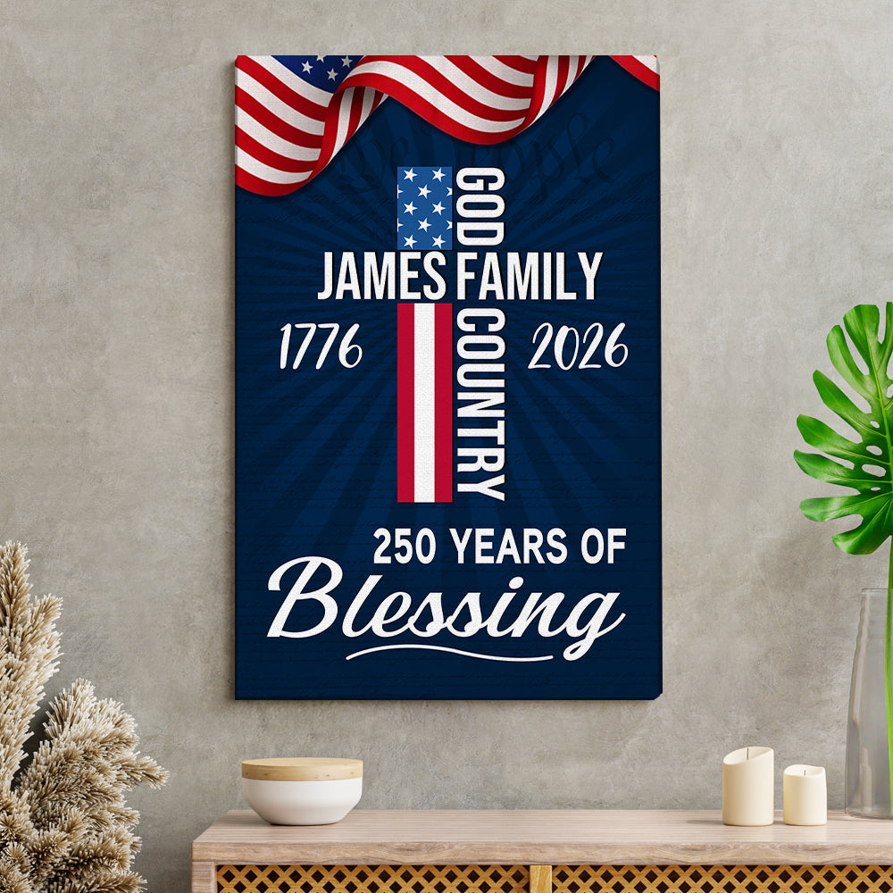 American Patriotic Canvas, 250 Years of Blessing God 1776 2026 Canvas Poster HO82 901440