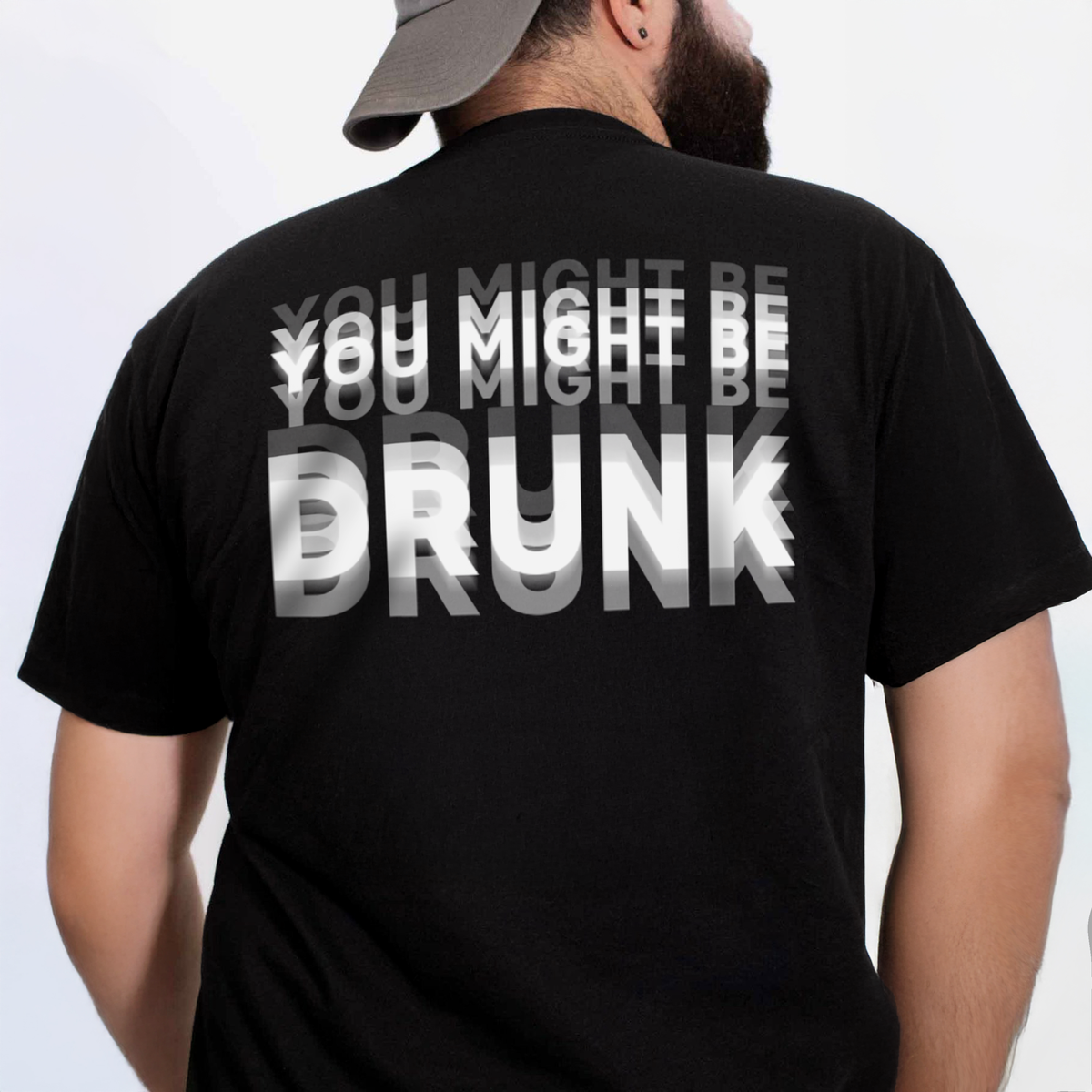You Might Be Drunk Funny Backside Dark Shirt CH07 180246