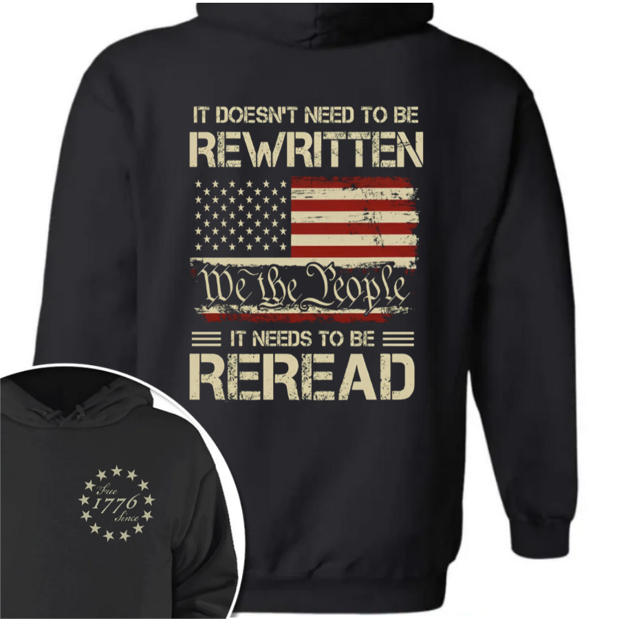 It Doesn't To Be Rewritten It Needs To Be Reread American History 1776 Vintage Back & Front Shirt HO82 894598